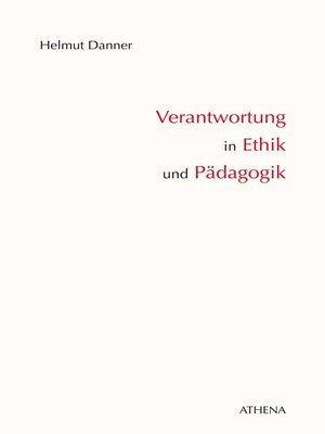 cover image of Verantwortung in Ethik und Pädagogik